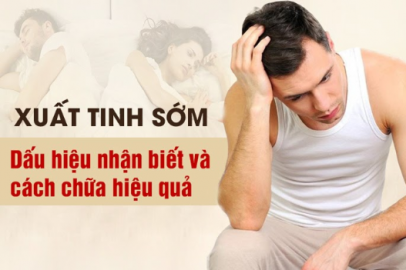 Hiện tượng xuất tinh sớm, nguyên nhân, hậu quả, cách khắc phục